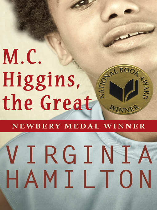 Title details for M.C. Higgins, the Great by Virginia  Hamilton - Wait list
